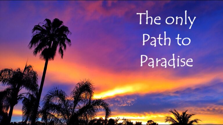 Pondering the Paradise Path (Part7)